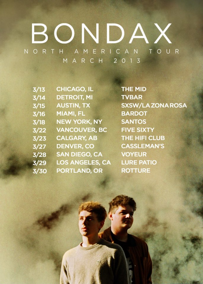 Bondax North American Tour 2013 Dates