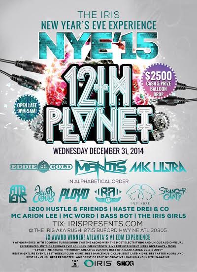 12th Planet New Year's Eve at Iris in Atlanta