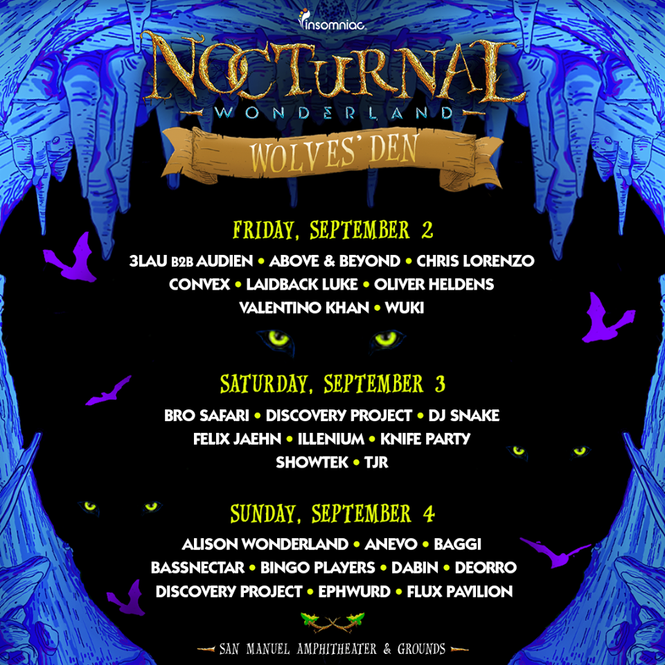 Insomniac Breaks Down Nocturnal Wonderland's Lineup By Stage RaverRafting