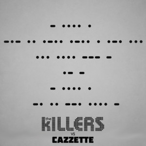 KillersCazzetteShotAtNight