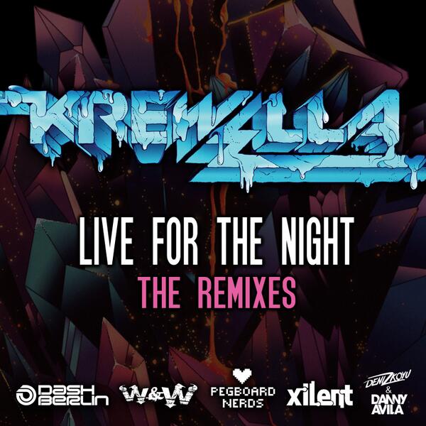 live for the night remixes