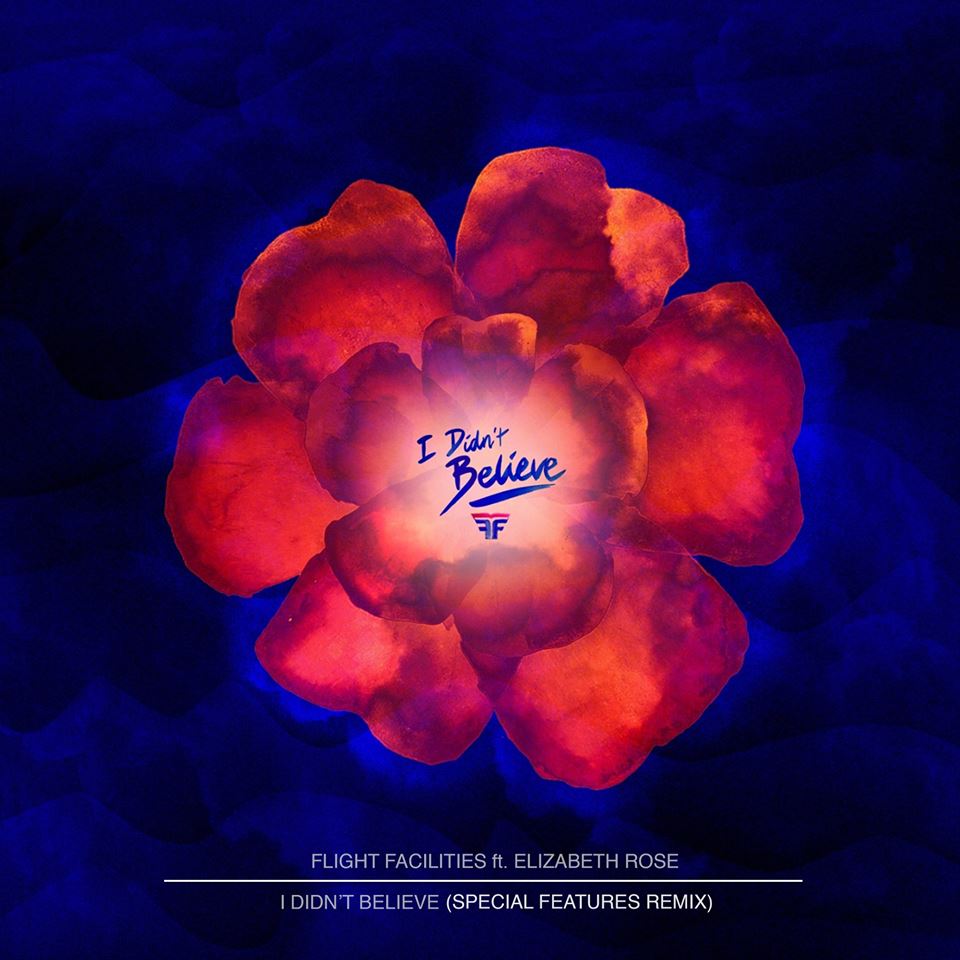 Special Features Releases Groovy Remix of Flight Facilities’ “I Didn’t Believe”