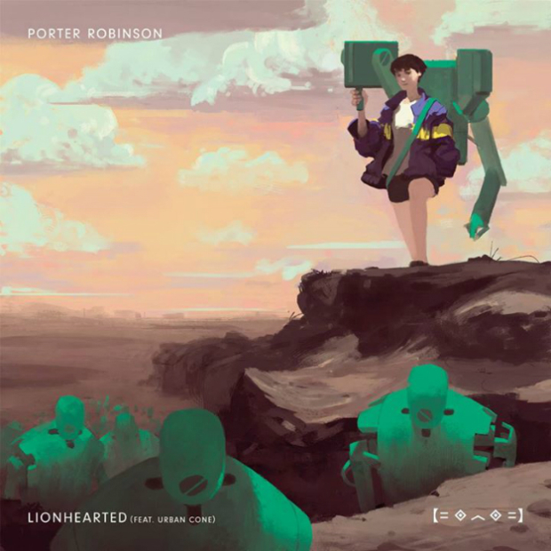 porter-robinson-lionhearted