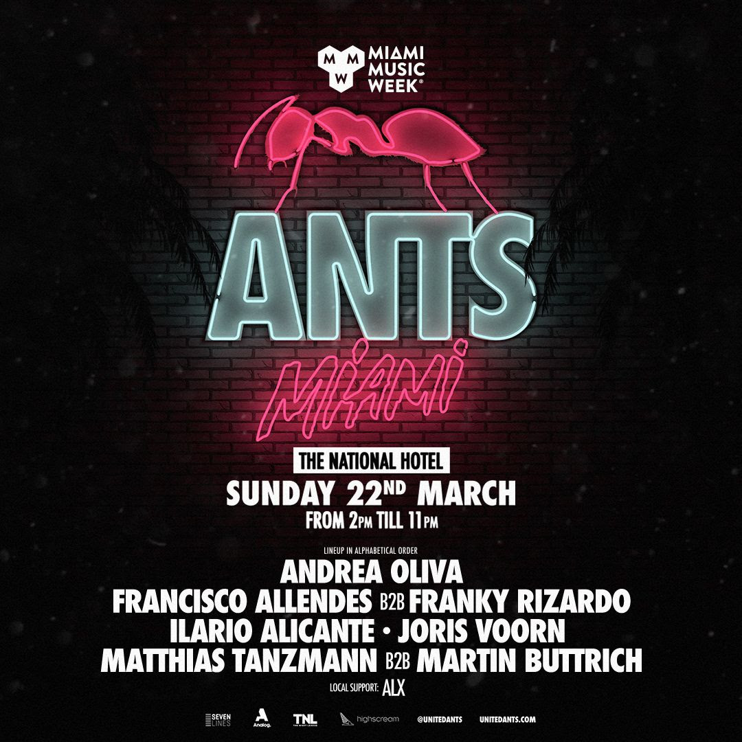 ANTS Returns to Miami Music Week with Andrea Oliva, Ilario Alicante & More