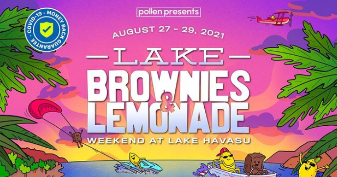 Brownies & Lemonade Presents Lake Brownies & Lemonade: Weekend at Lake Havasu