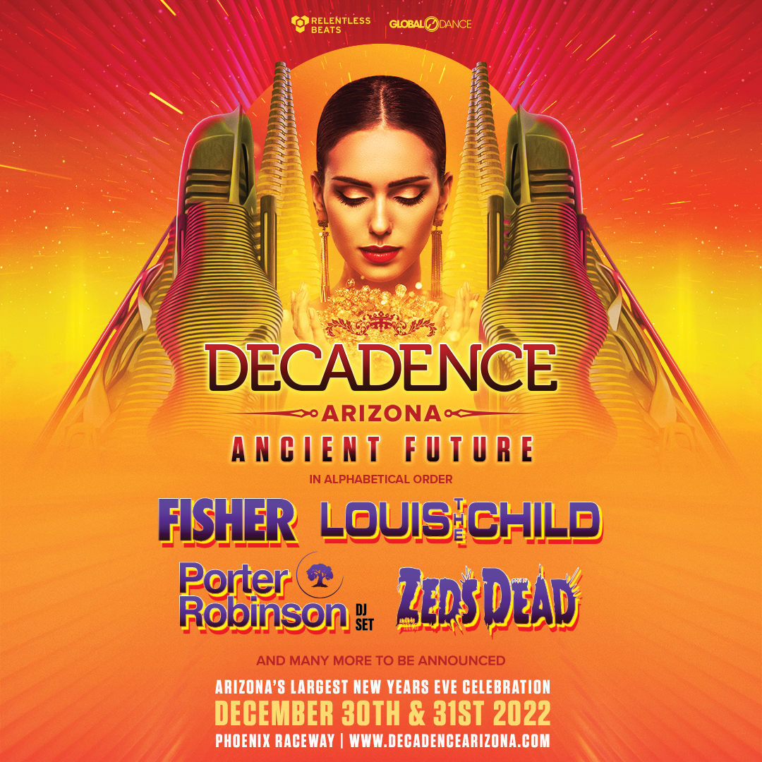 Decadence Arizona Presents Ancient Future with Headlining Artists – Fisher, Louis The Child, and More
