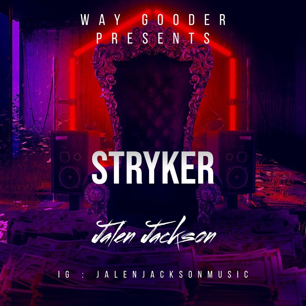 Jalen Jackson Brings the Energy With Latest Single, “Stryker”