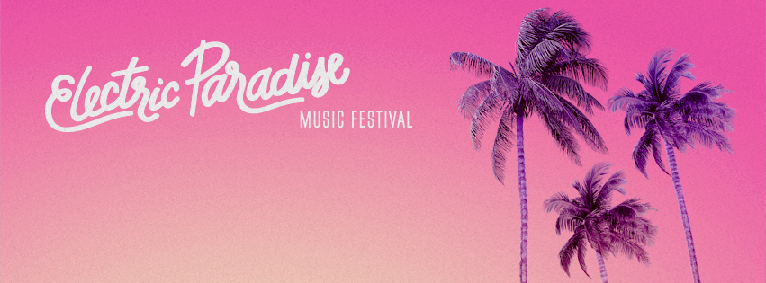 The Complete 2015 Electric Paradise Lineup Is Finally Here | RaverRafting