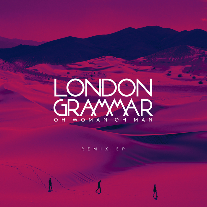 MK Reworks London Grammar’s “Oh Woman Oh Man” & Announces Additional Summer Appearance Dates