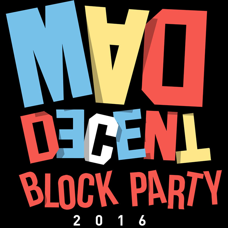 Win Two Tickets to the Mad Decent Block Party in Chicago August 21st [Giveaway]