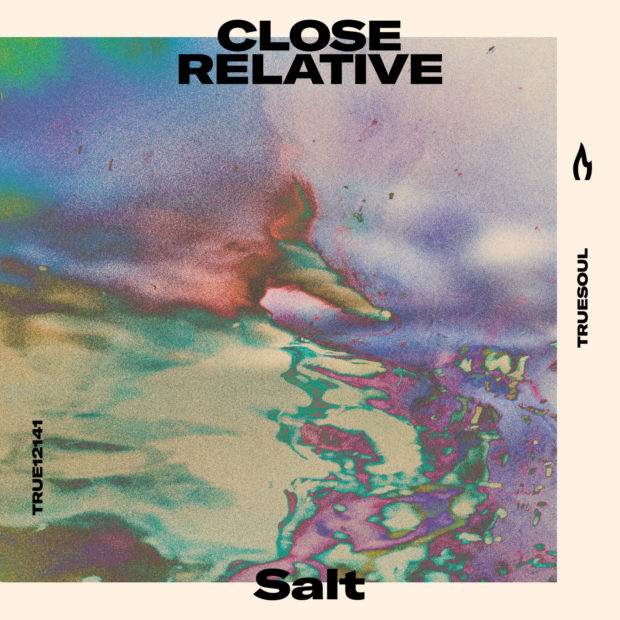 Close Relative - Salt