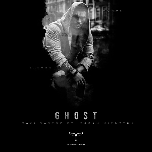 Amsterdam Based Tavi Castro Drops New Single “Ghost”