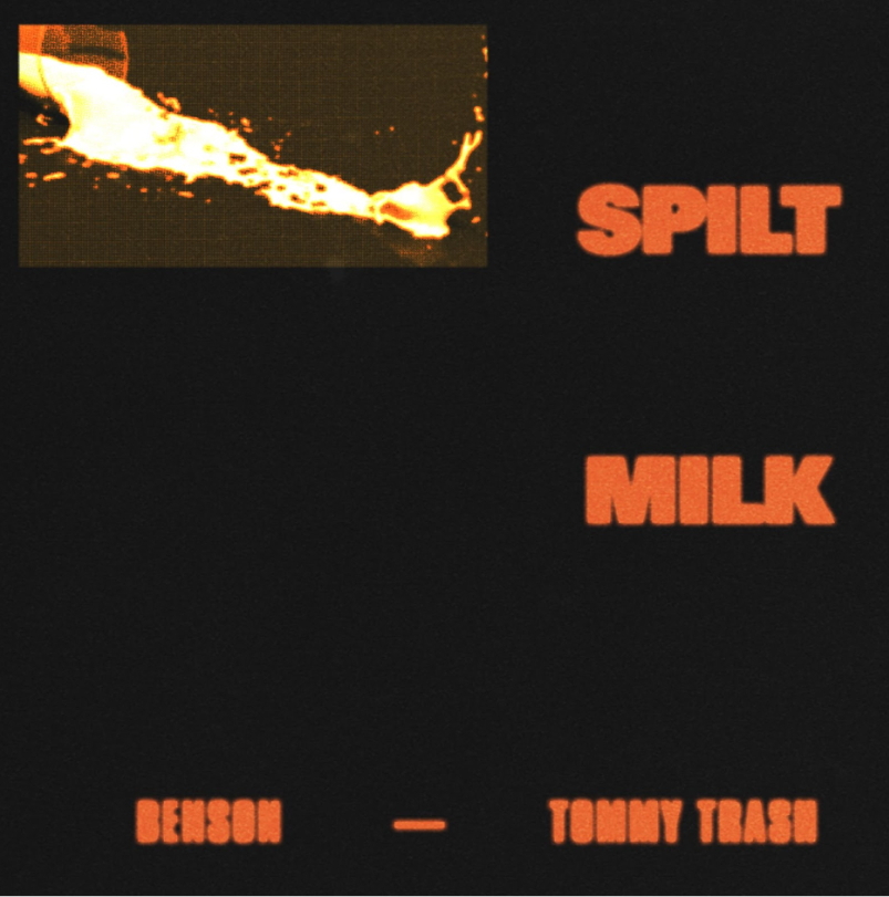 Benson and Tommy Trash Align Styles On ‘Spilt Milk’